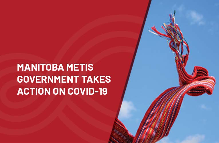 Manitoba Métis Government Takes Action On COVID-19 | Manitoba Métis ...