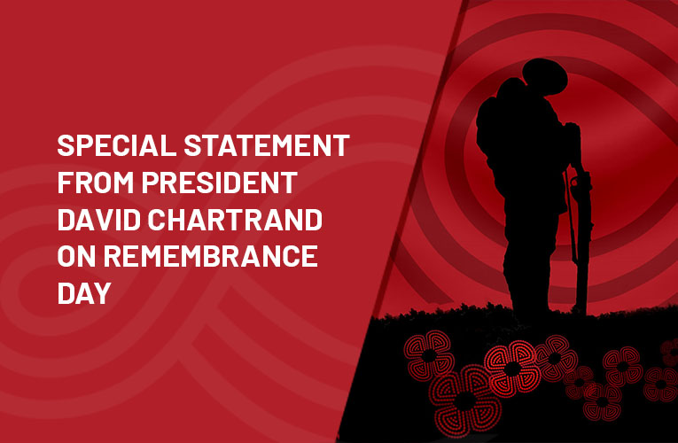 Special statement from President David Chartrand on Remembrance Day Manitoba Métis Federation