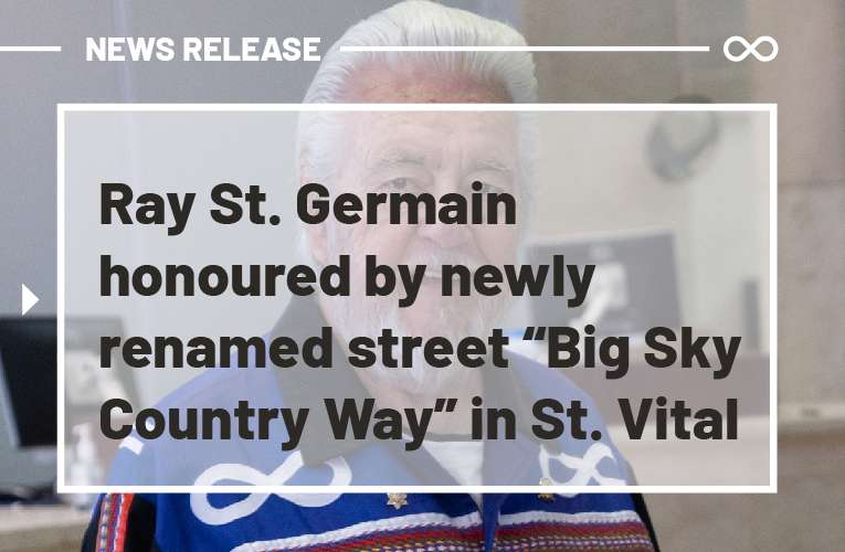 Ray St. Germain honoured by newly renamed street "Big Sky Country Way